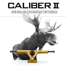 Switchback Longboards canada moose caliber trucks